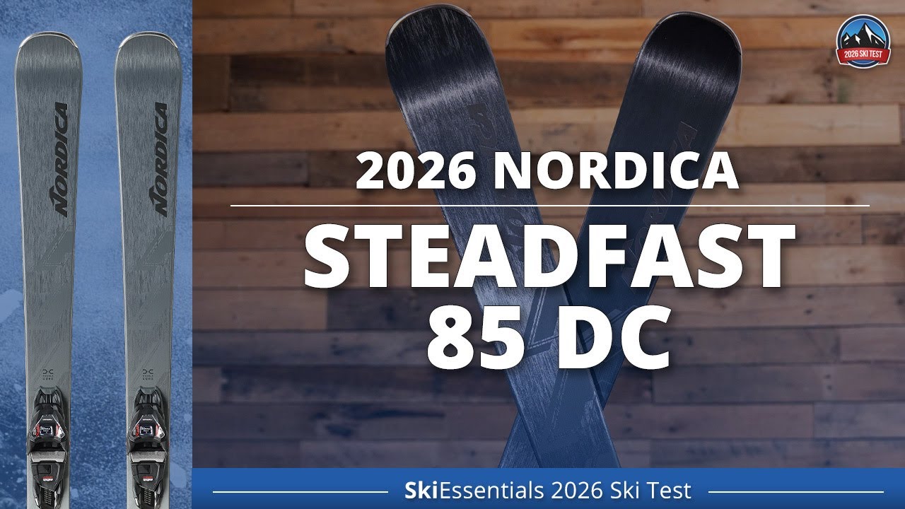 2026 Nordica Steadfast 85 - SkiEssentials Ski Test Review