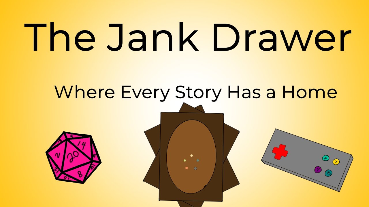 Open The Jank Drawer