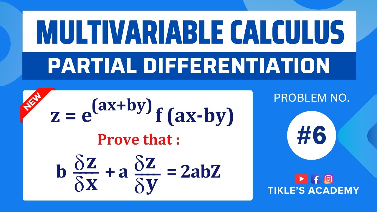 MULTIVARIABLE CALCULUS PARTIAL DIFFERENTIATION SOLVED PROBLEM 6  @TIKLESACADEMY