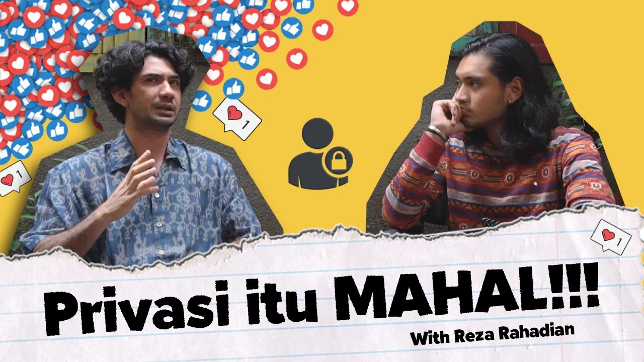 #5 Buka-bukaan REZA RAHADIAN (ENGGA PUNYA SOCIAL MEDIA?)
