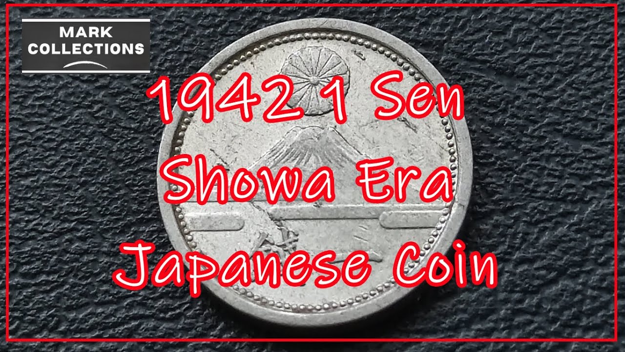 1942 1 Sen  Showa Era