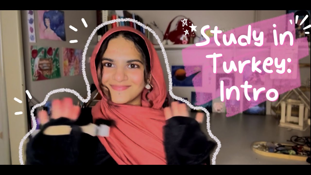 Study in Turkey| International Student Guide: Introduction