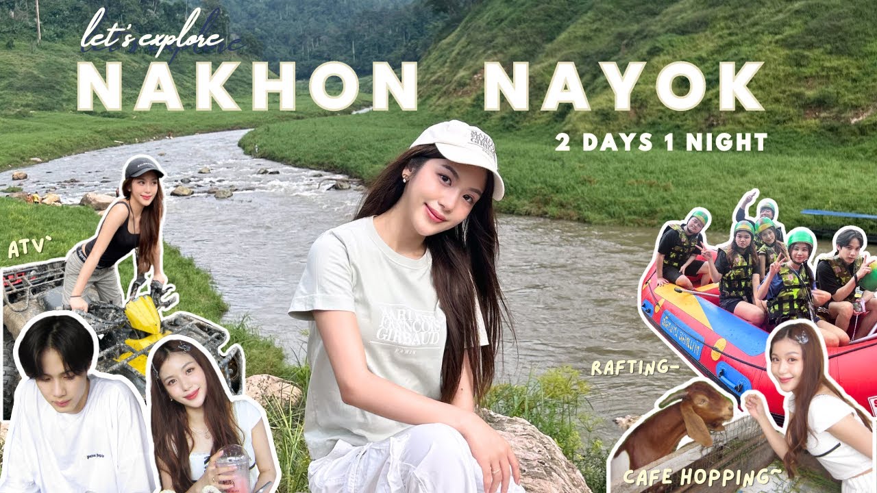 ทริปนครนายก สมบุกสมบัน ตะลุยกินแหลกก