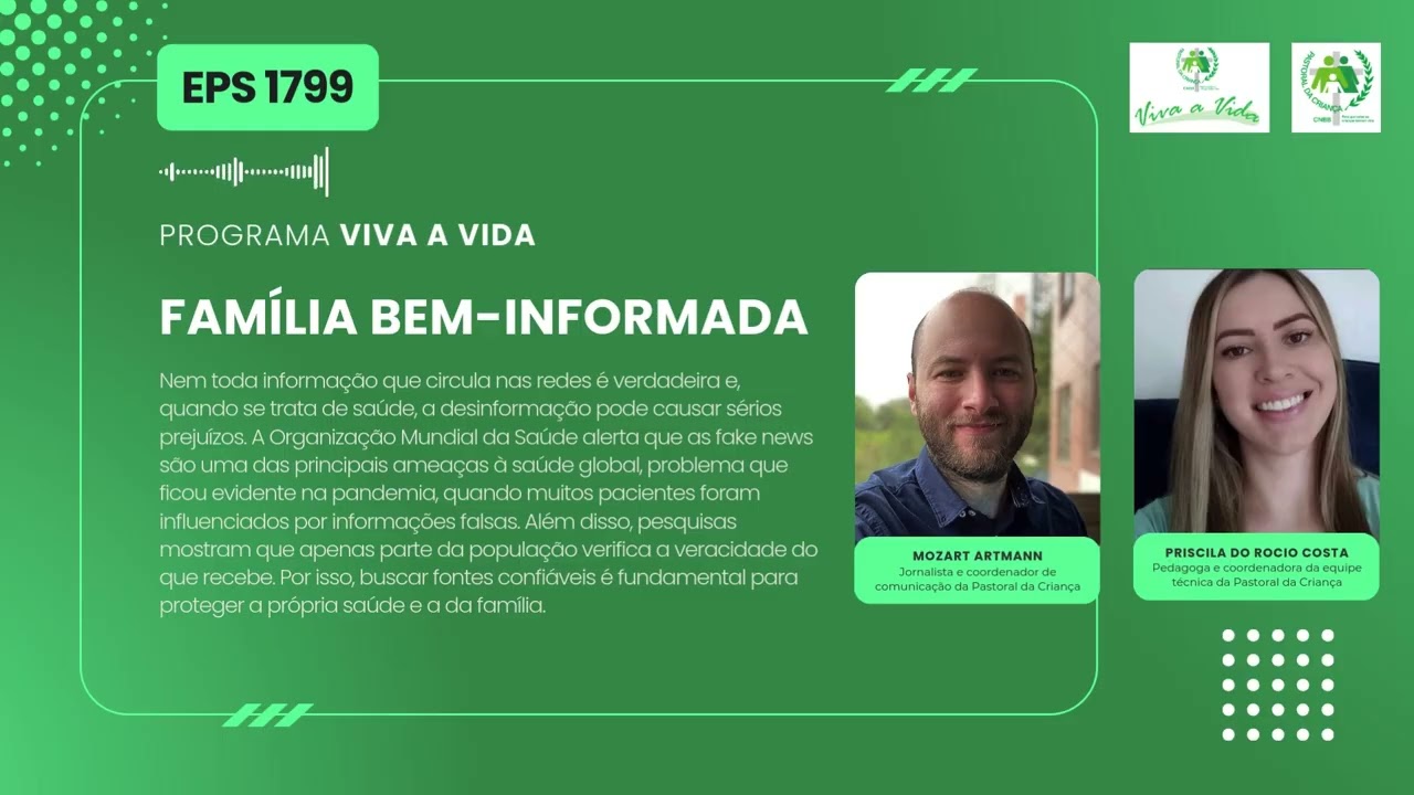 Família bem  informada - Programa Viva a Vida