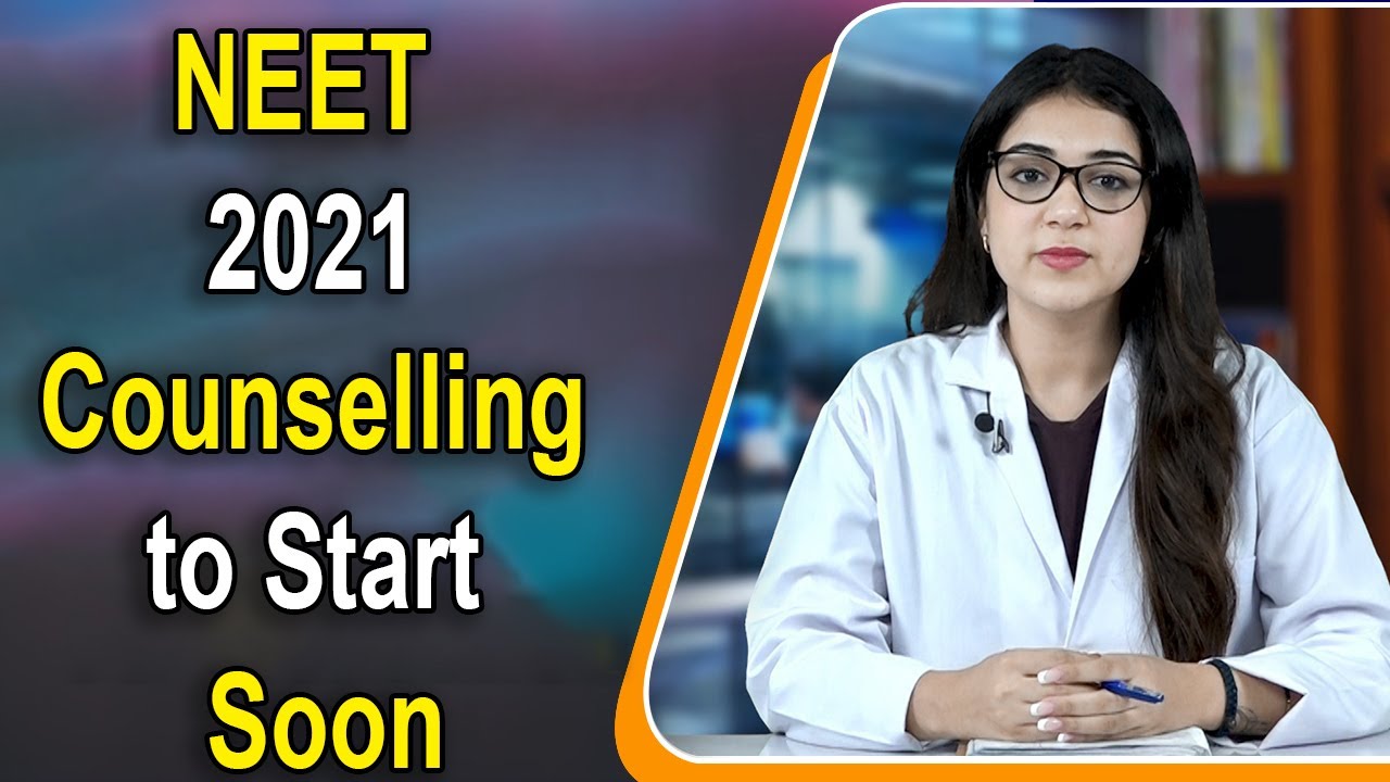 NEET 2021 Counselling to Start Soon, NTA Releases Important Notice