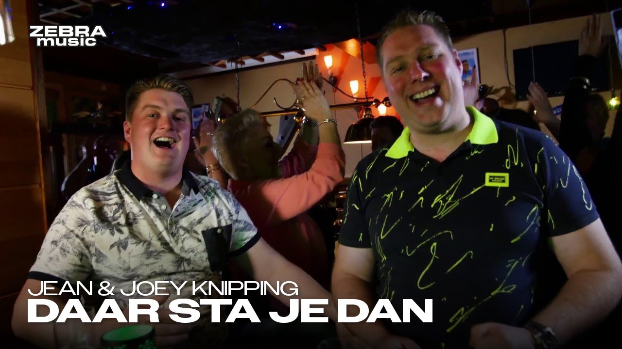 Jean & Joey Knipping - Daar Sta Je Dan