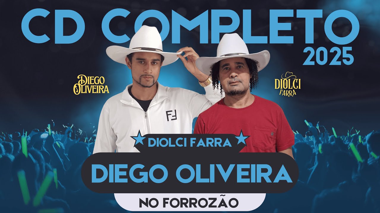 CD COMPLETO ''NO FORROZÃO'' Diolci Farra e Diego Oliveira nos Teclados