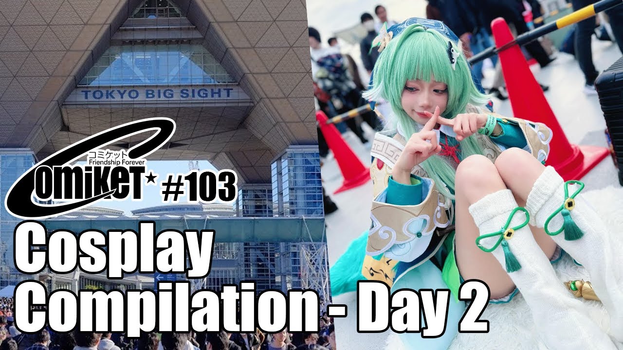Comiket 103 in Tokyo, Japan - Day 2 [Cosplay Compilation] #Comiket #C103 #コミケ103