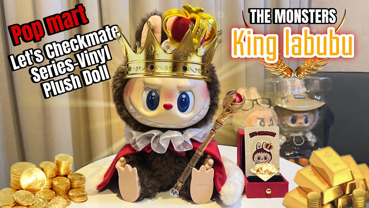 «Ep.65»[Unboxing] KING LABUBU 👑 THE MONSTERS Let's Checkmate Series-Vinyl Plush Doll #labubu