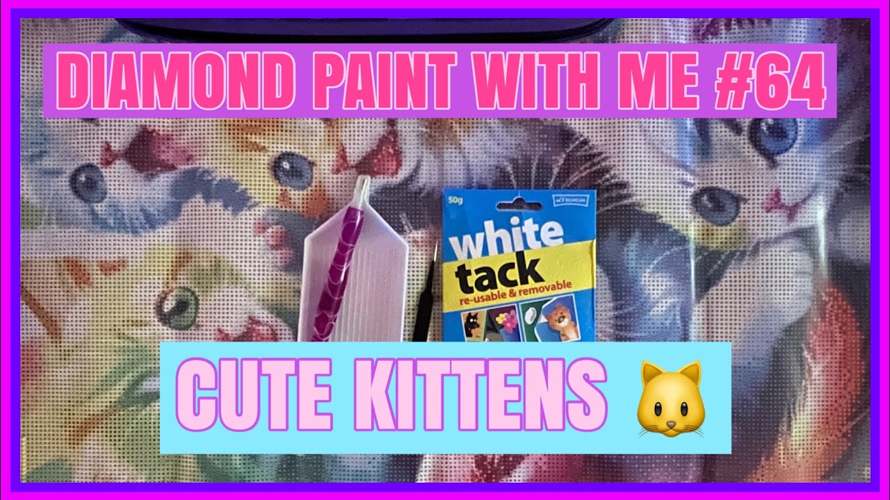 Diamond Paint With Me #64 | Cute Kittens 🐱 🐾🩷