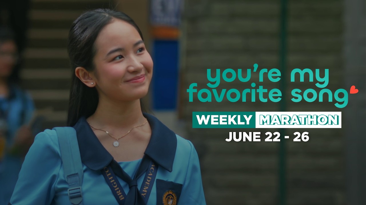 Weekly #YMFSMarathon (June 22 - June 26, 2026) | You&rsquo;re My Favorite Song