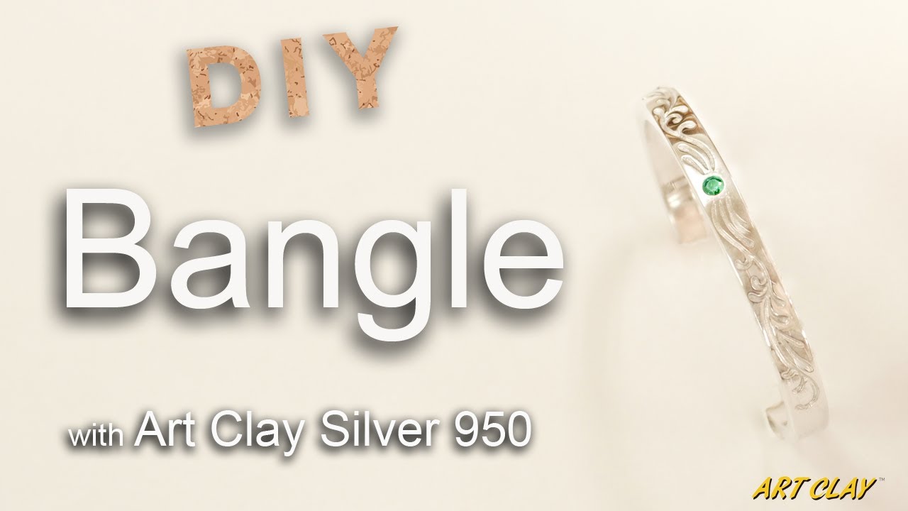 How to make Bangle with Art Clay Silver 950