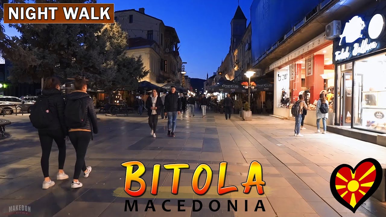 BITOLA, Cinematic Autumn Night Walk Tour Širok Sokak, Korzo, Clock Tower -Macedonia (2022) Битола 🇲🇰