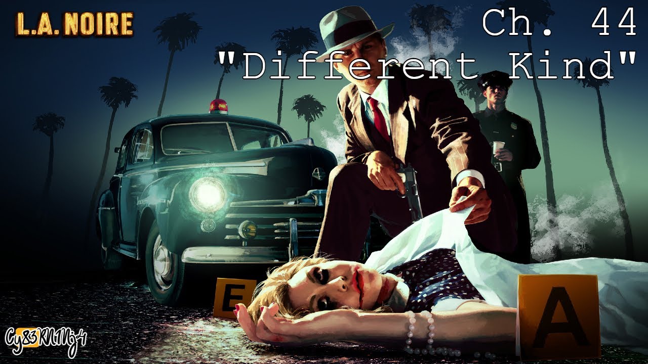 L.A. Noire | Ch. 44 