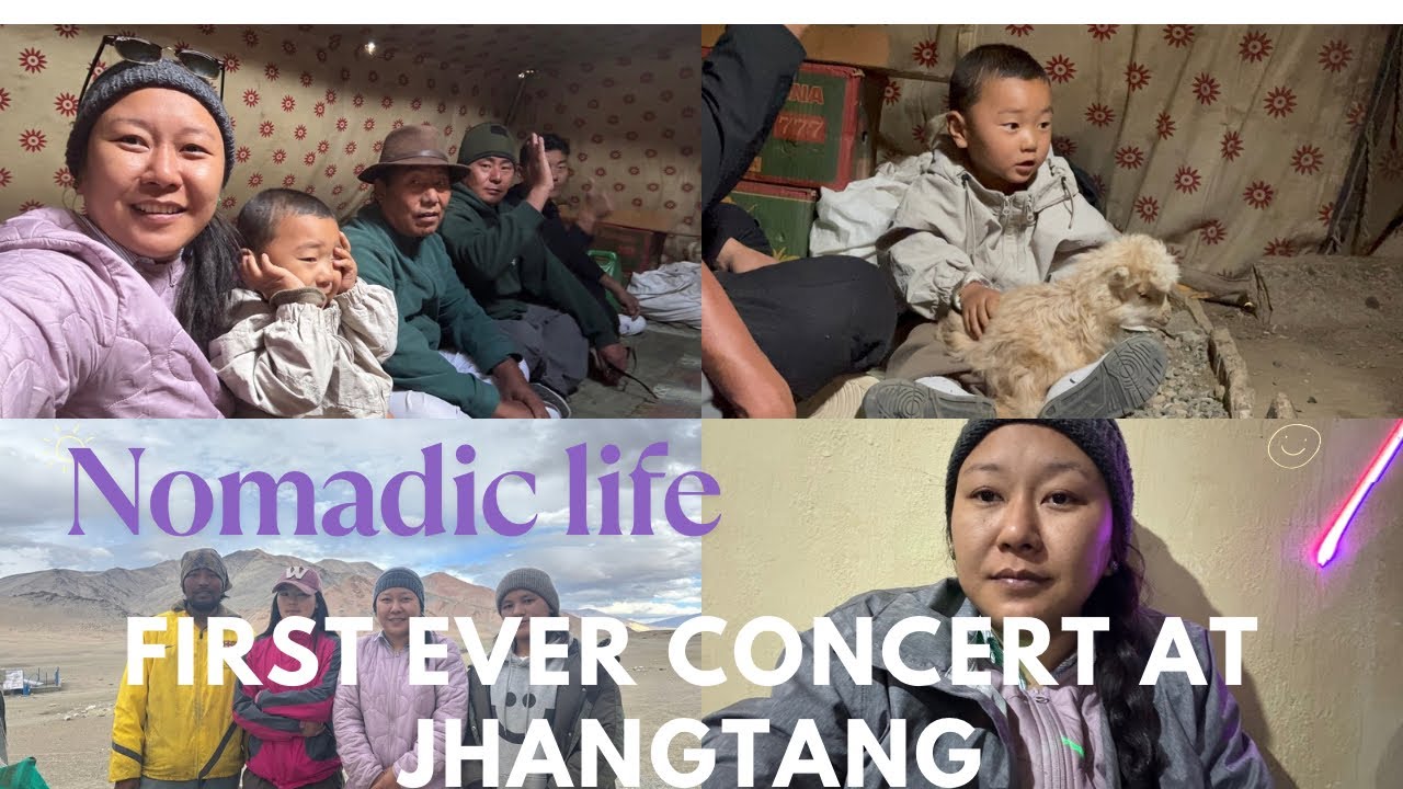 First time experiencing the life of nomad #DOKPA a  very rare concert in JANGTHANG | Tibetan vlogger