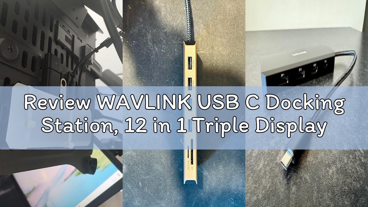 Review WAVLINK USB C Docking Station, 12 in 1 Triple Display USB C Hub for Windows with Dual DP, HDM