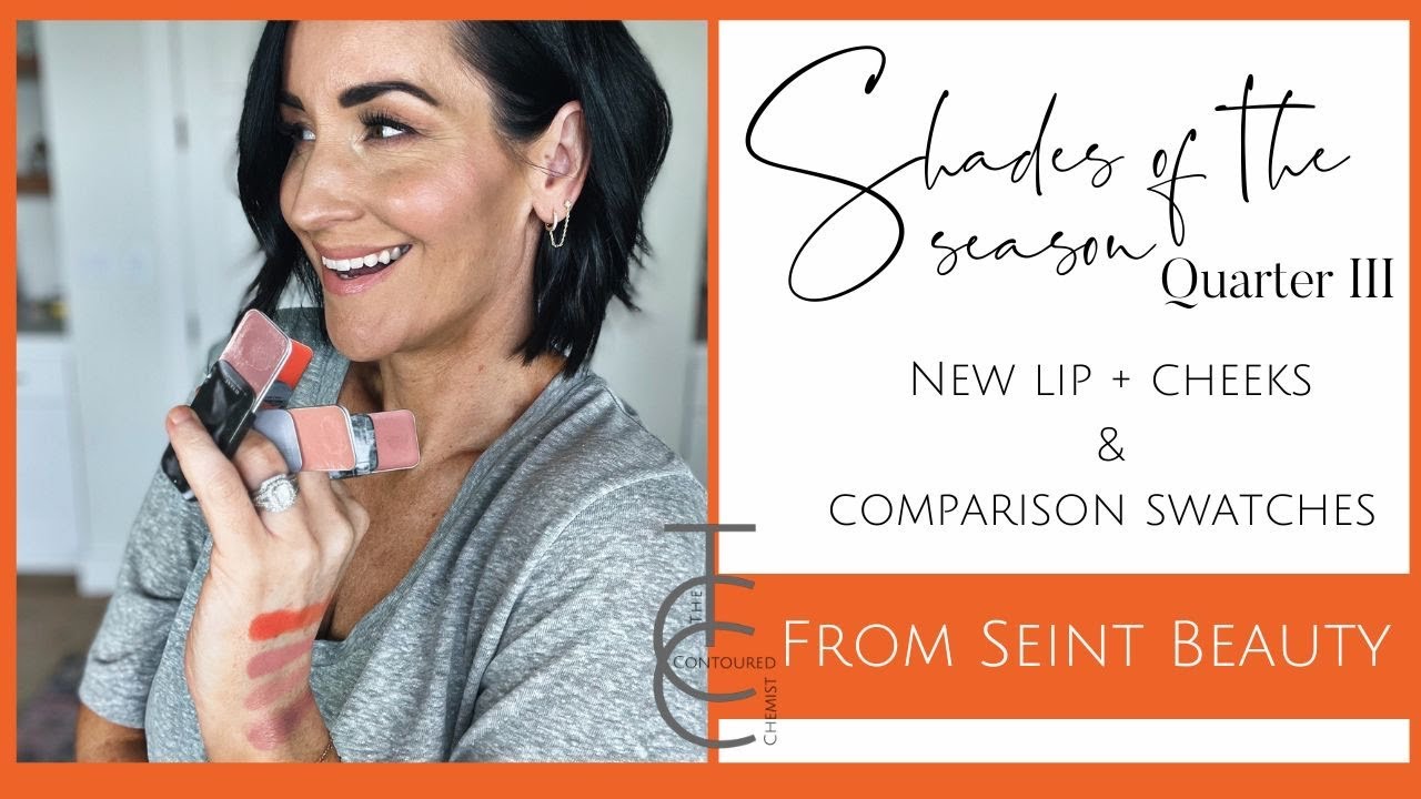 Summer Seint Shades of the Season for Quarter III / Newest Lip & Cheek Shades + Comparison Swatches