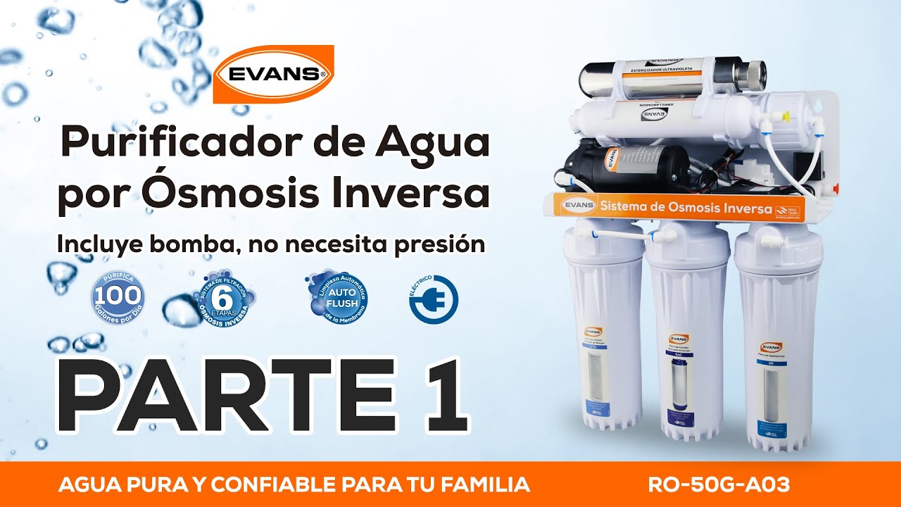 Purificador de Ósmosis Inverso Parte 1