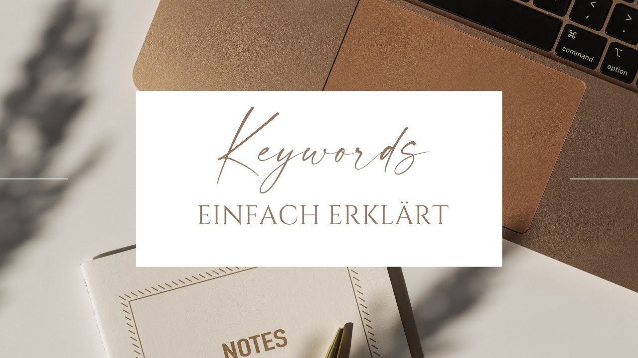 How-To: Keywords – Was sind sie und 4 Tipps zur erfolgreichen Keyword-Recherche