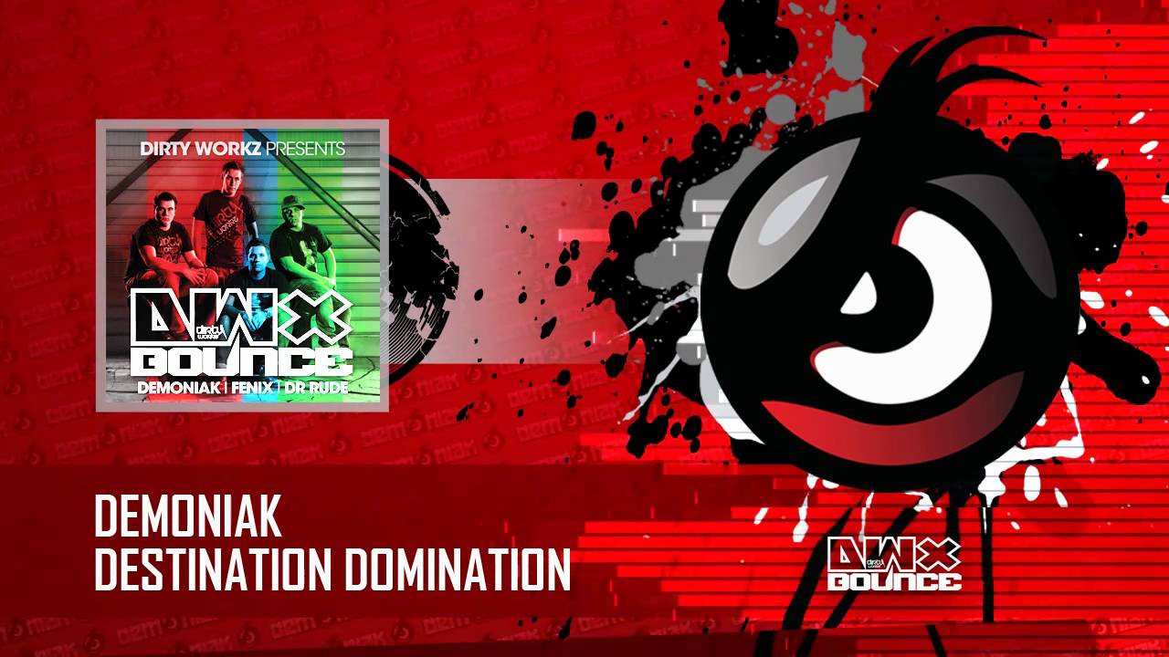 Demoniak - Destination Domination [HQ]