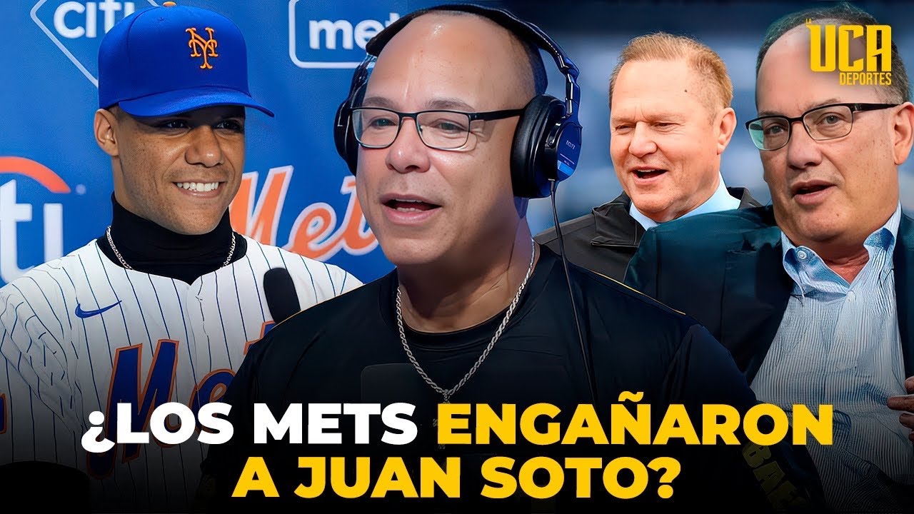 URGENTE: ¿LOS METS ENGAÑARON A JUAN SOTO? ANÁLISIS HISTÓRICO EN LA UCA DEPORTES 