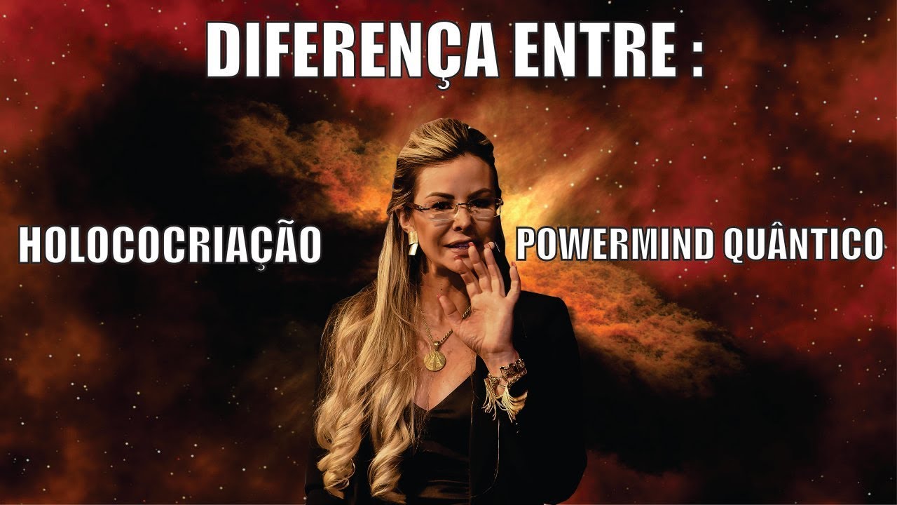 Diferen&ccedil;a entre: Holococria&ccedil;&atilde;o e Powermind Qu&acirc;ntico
