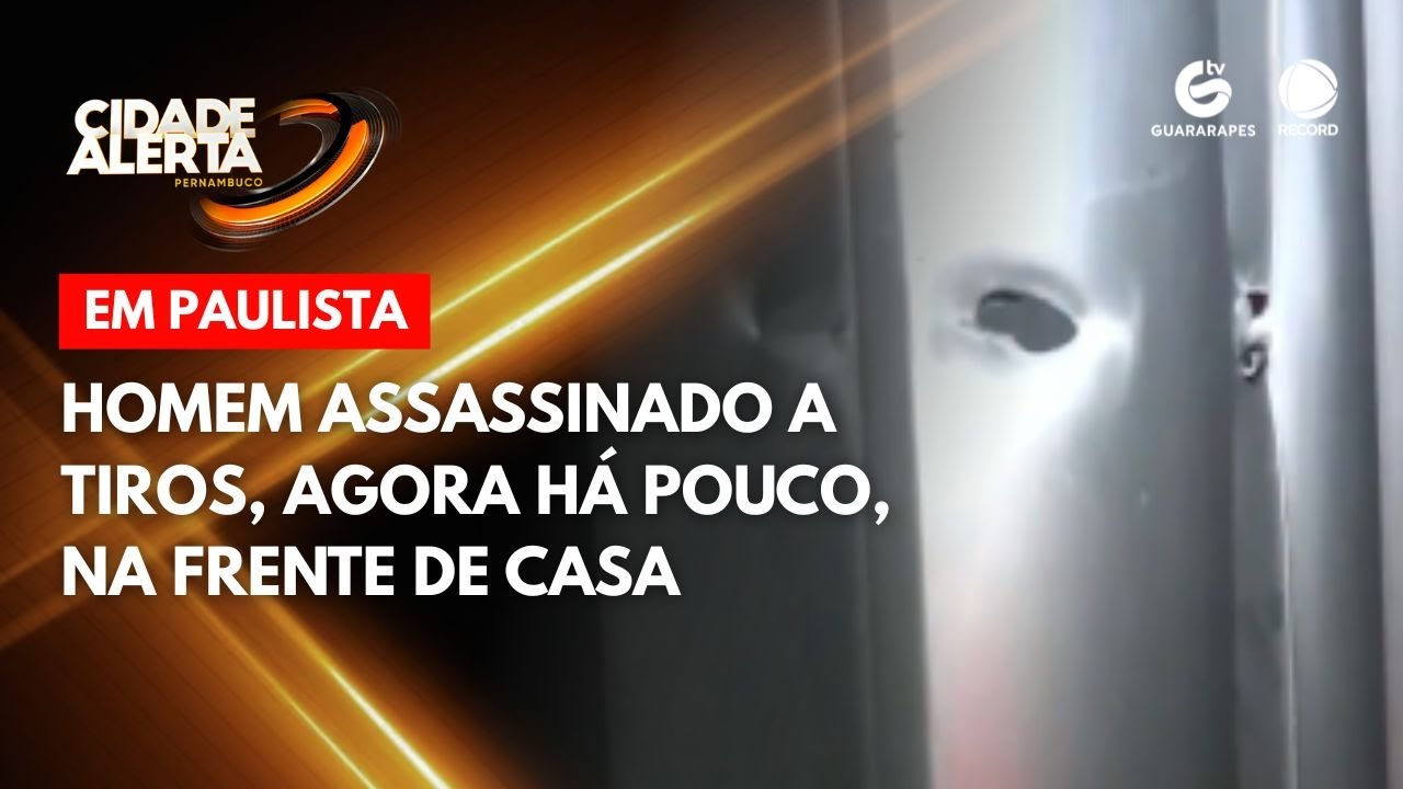 Homem assassinado a tiros, agora há pouco, na frente de casa, em Paulista