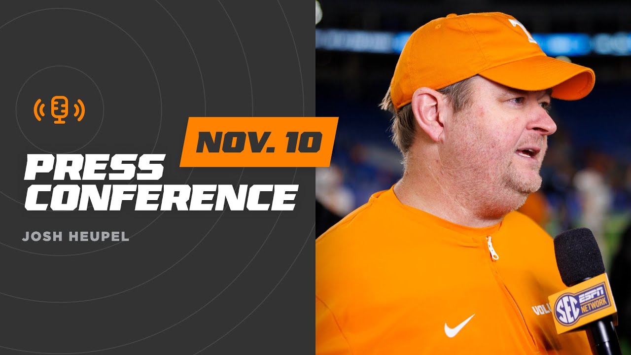 Josh Heupel Press Conference (Nov. 10, 2025)