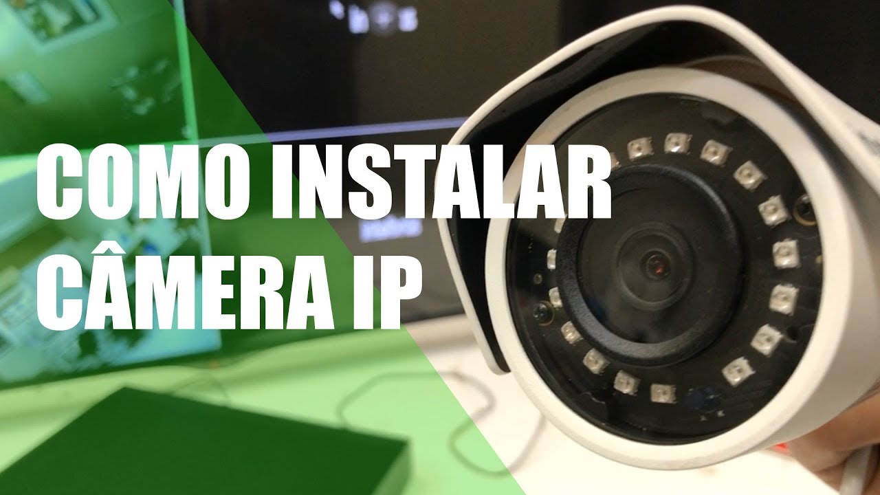 COMO INSTALAR CÂMERA IP PASSO A PASSO USANDO NVR COM POE