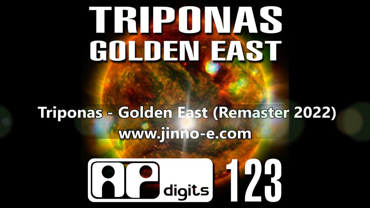 Triponas - Golden East (Remaster 2022)