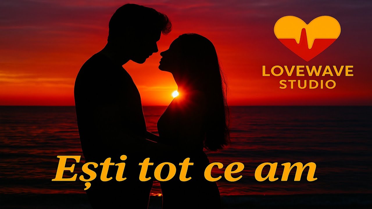 Ești tot ce am  | Piesă romantică de dragoste 2025 (duet emoțional)