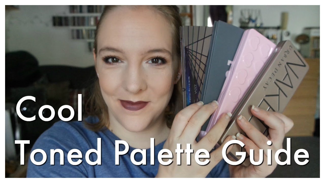 Cool Toned Palette Guide | Which palette should you buy?