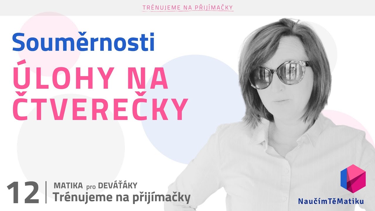 Trénujeme na přijímačky: Souměrnosti a úlohy na čtverečky