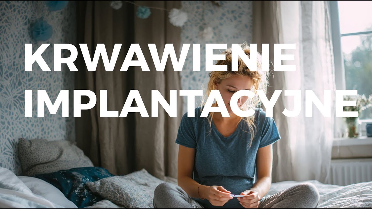 Czy to krwawienie implantacyjne, czy miesiączka? Dowiedz się tutaj.