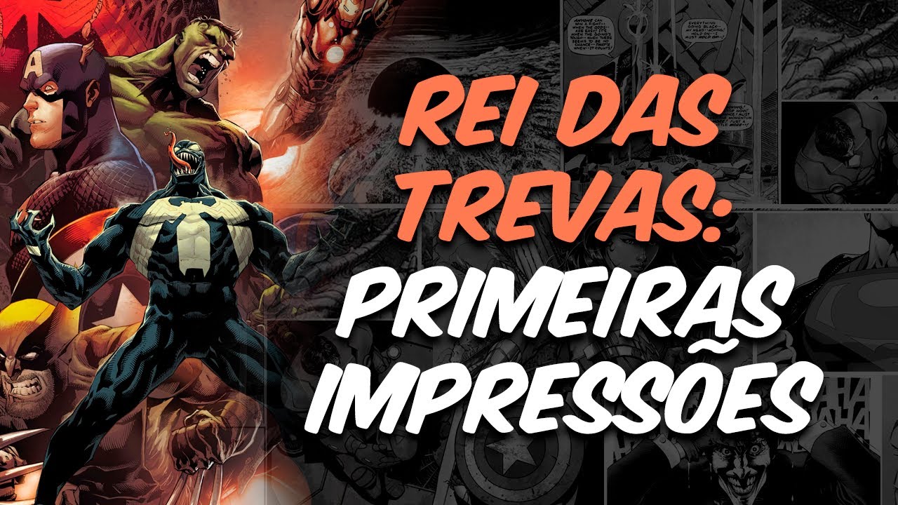 REI DAS TREVAS: O COMEÇO DA NOVA MEGASSAGA DA MARVEL