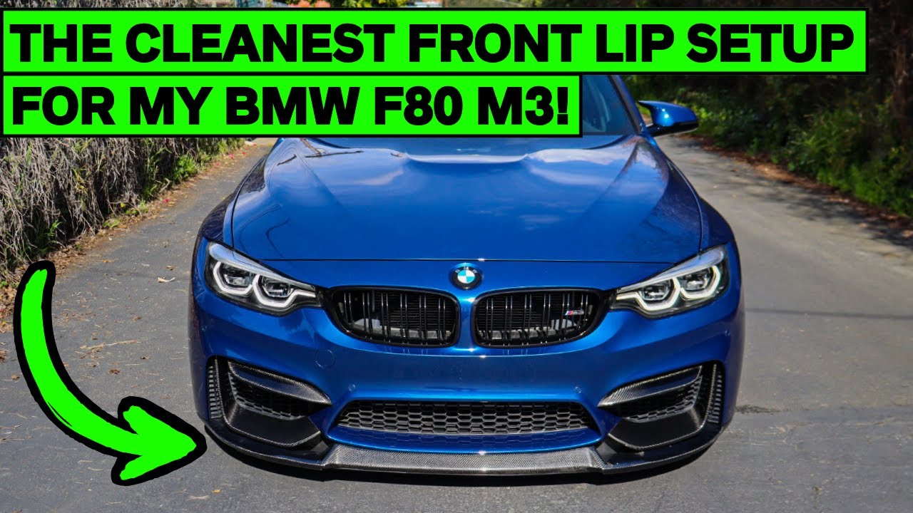 The CLEANEST Front Lip Setup for Your BMW F80 M3!