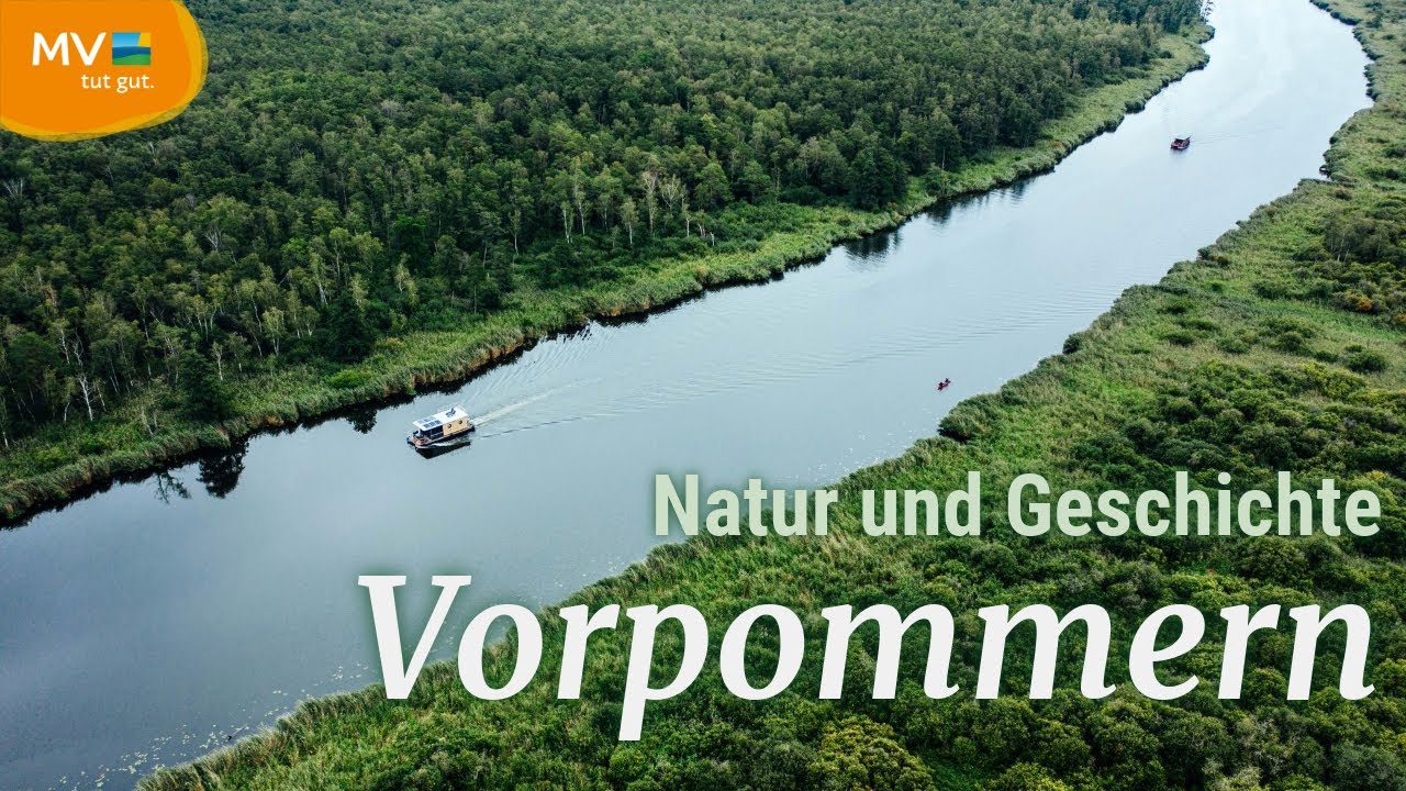 Natur und Geschichte im Nordosten von Deutschland - Vorpommern | Mecklenburg-Vorpommern