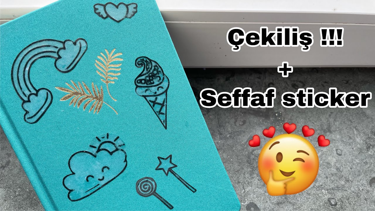 ÇEKİLİŞ DUYURU + ŞEFFAF STİCKER YAPIMI - STİCKER NASIL YAPILIR 🧚🏻‍♀️