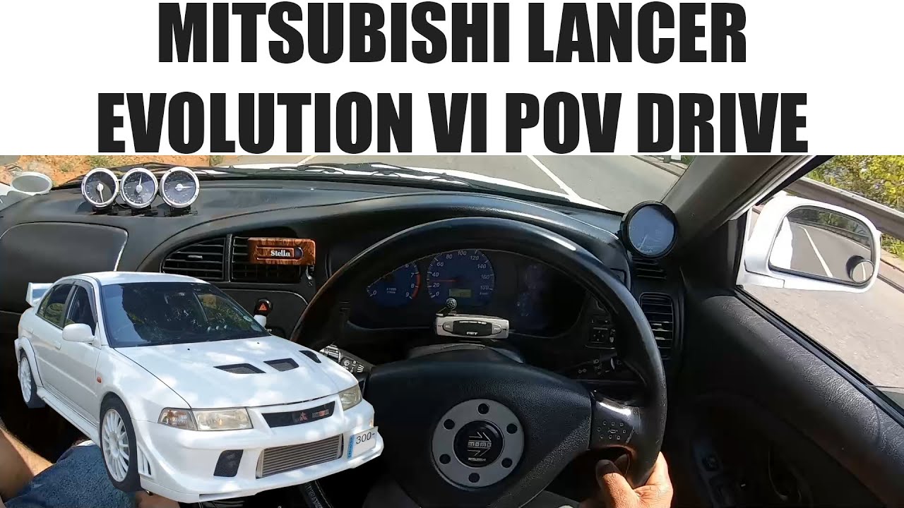 Mitsubishi Lancer Evolution VI POV Drive