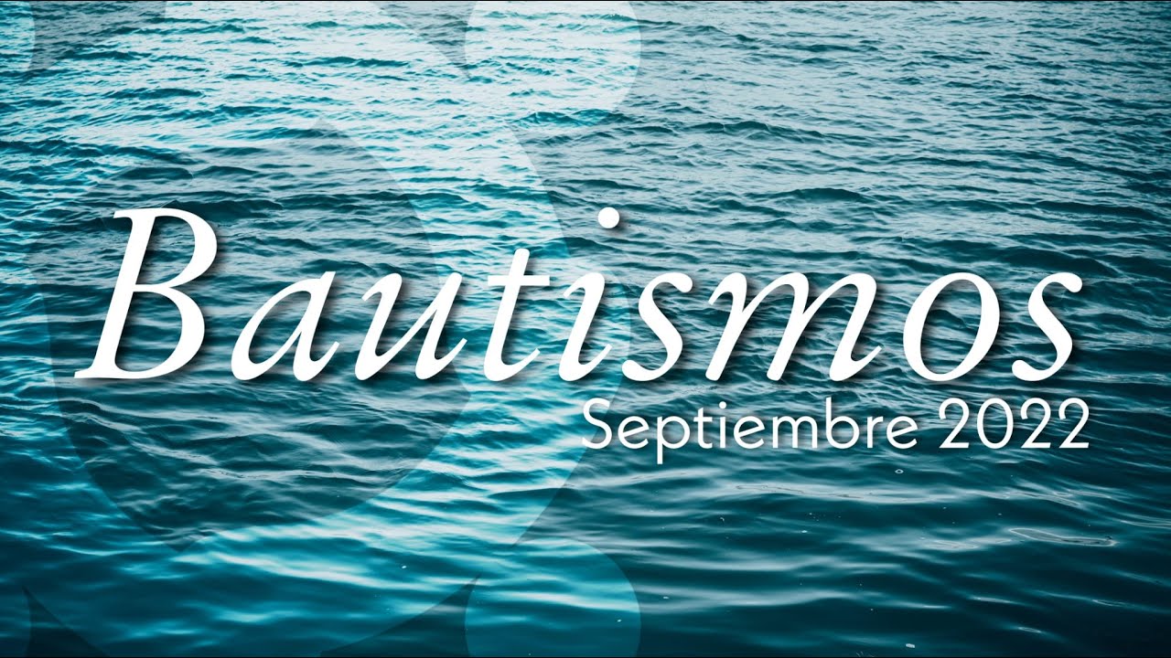 Bautismos Septiembre 2022 | 11/09/2022