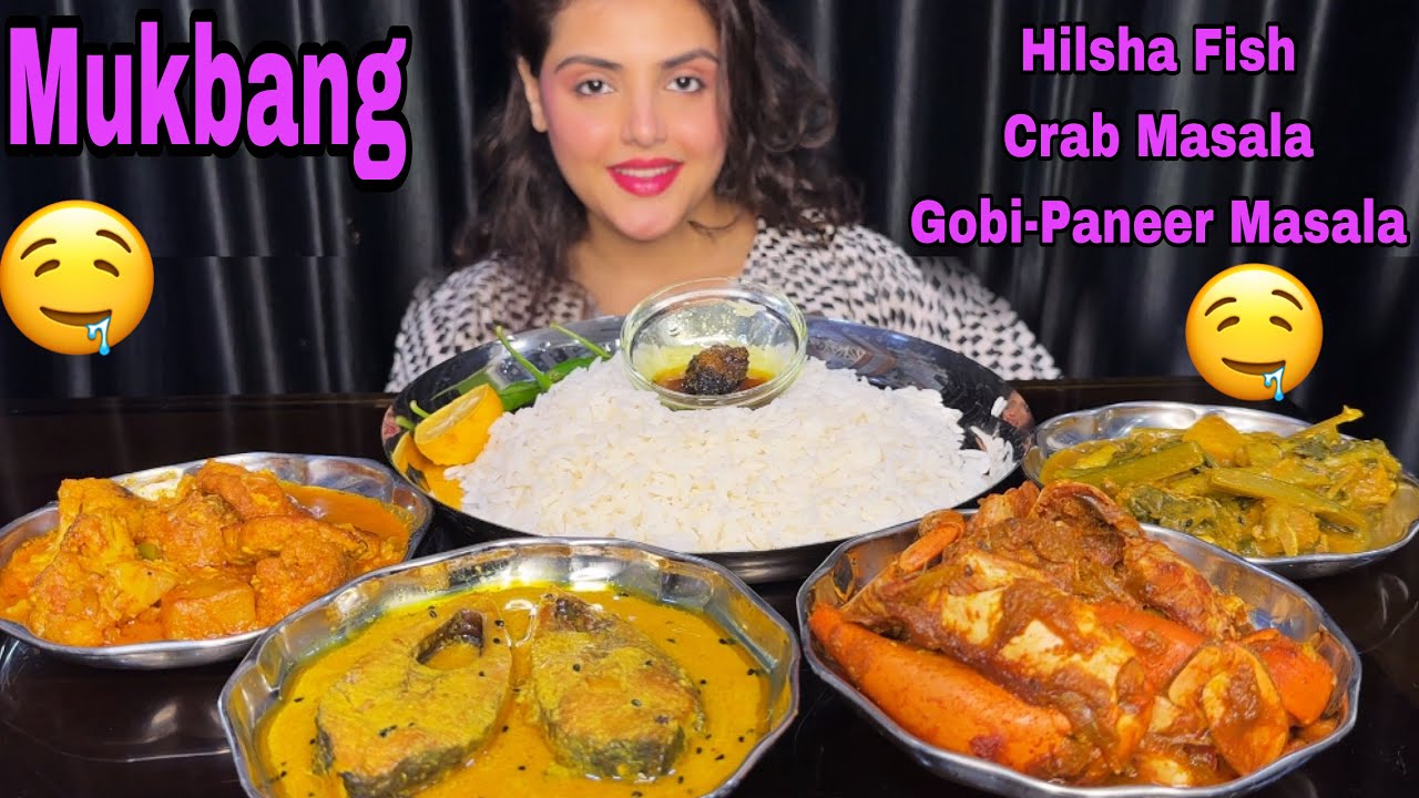 ASMR Eating Show: Spicy Crab Masala, Ilish Mach, Gobi-Paneer Masala *Hilsha Fish* Big Bites 