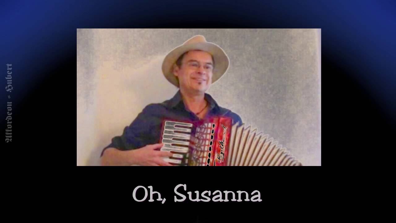Oh, Susanna ( accordion )