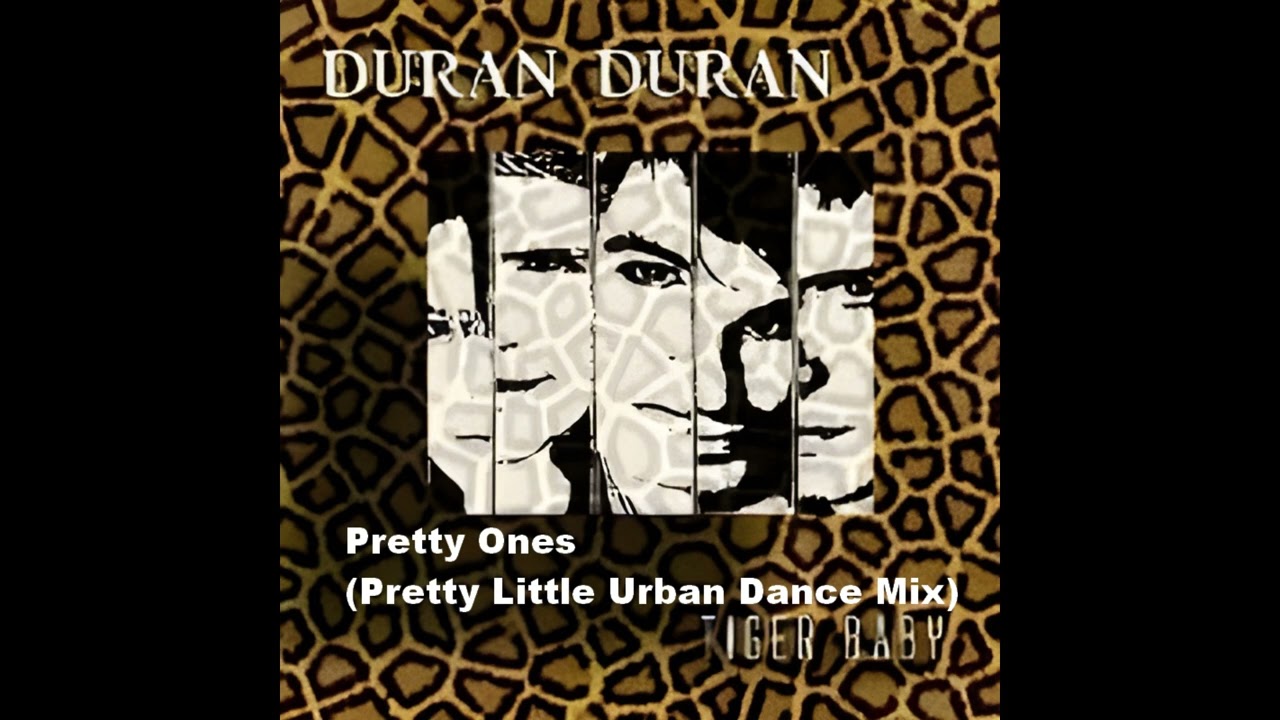 Duran Duran - Pretty Ones (Pretty Little Urban Dance Mix)