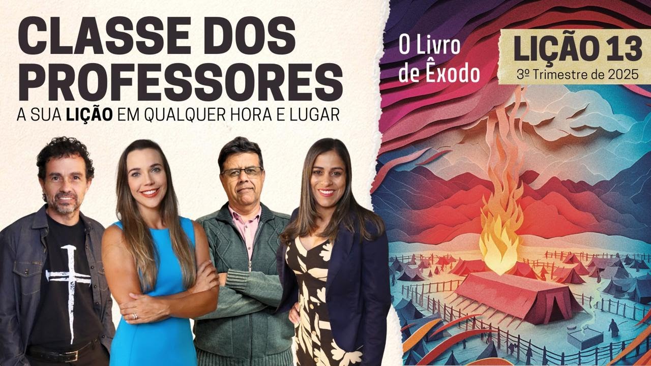 Li&ccedil;&atilde;o 13 | O Tabern&aacute;culo | Classe dos Professores (3&ordm; trim. 2025)