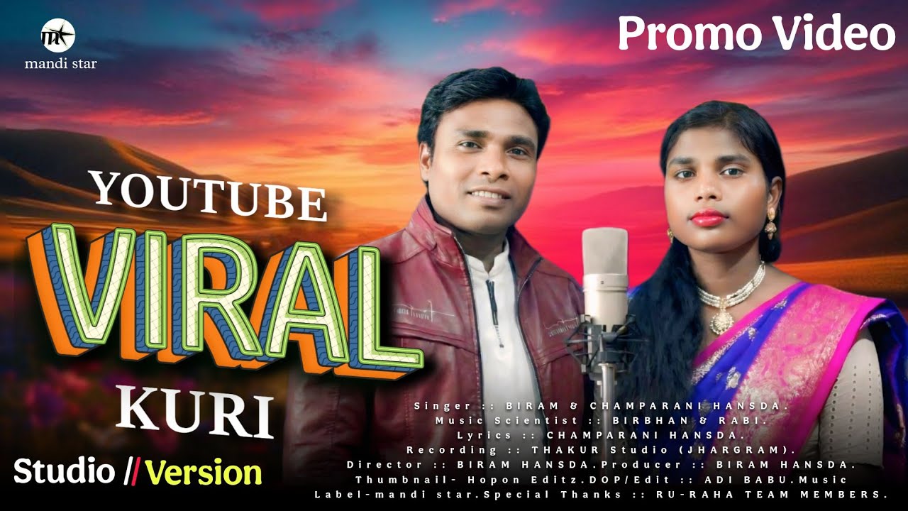 YOUTUBE VIRAL KURI||NEW SANTALI OFFICIAL PROMO VIDEO 2025-26||STUDIO VERSION||BIRAM & CHAMPARANI||