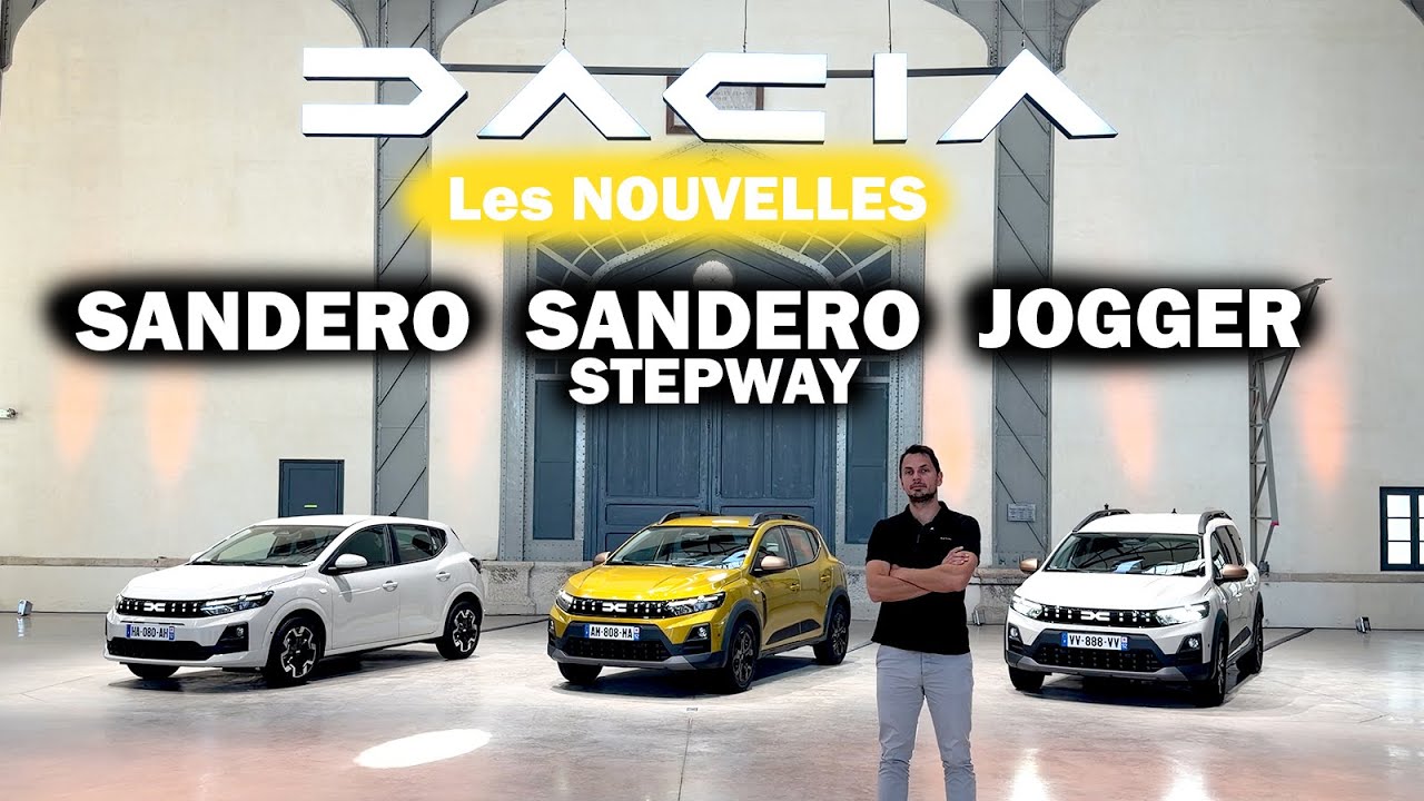 Nouvelles DACIA : Sandero - Jogger - Sandero Stepway Avec les Nouveaux MOTEURS