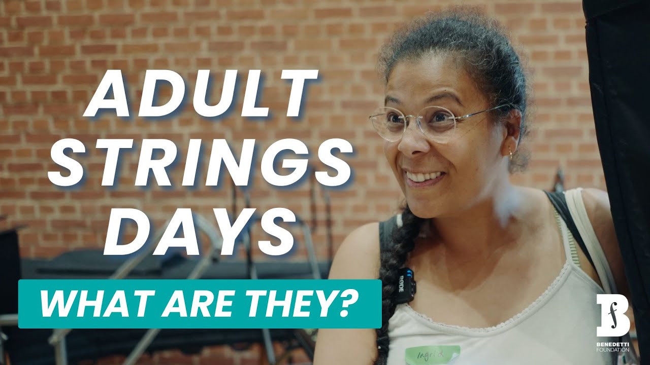 Find Your Joy in Playing Again | Benedetti Foundation Adult String Days