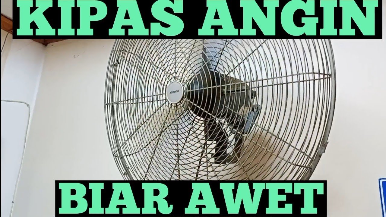 Perawatan kipas angin krisbow 26 inch/ 66cm