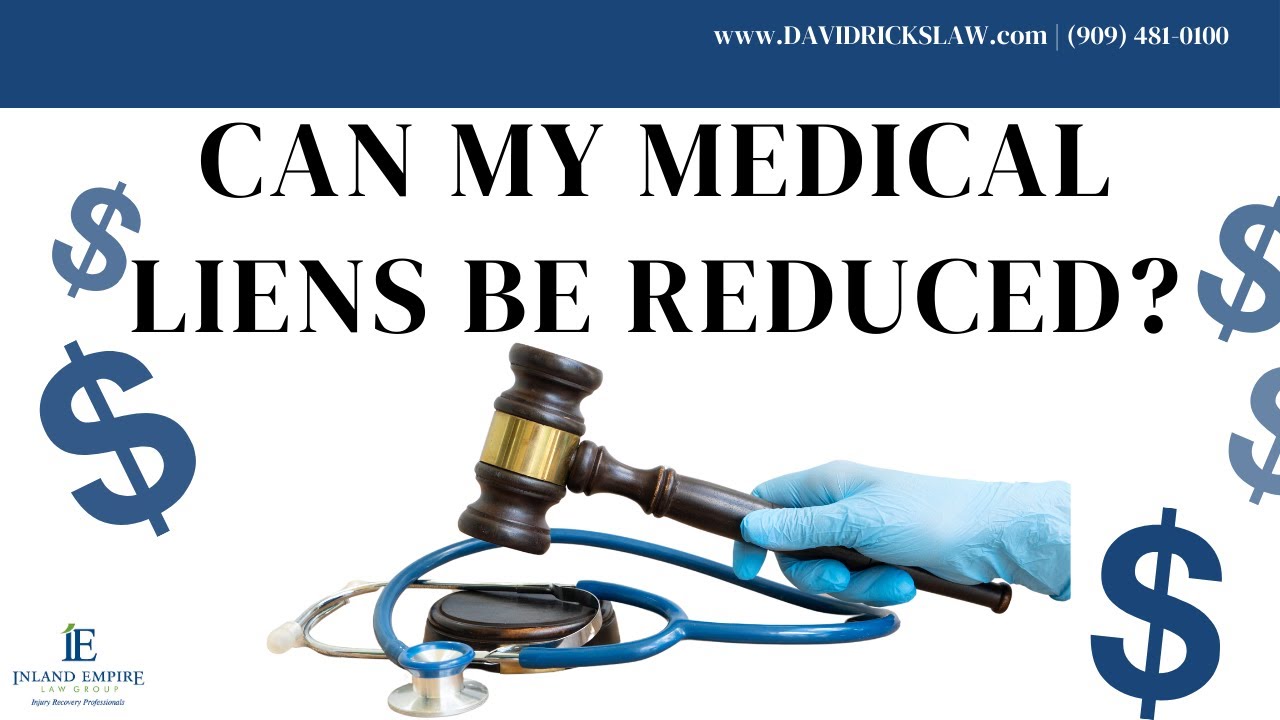 After my Personal Injury Cases is Resolved, Can my Medical Liens be Reduced?