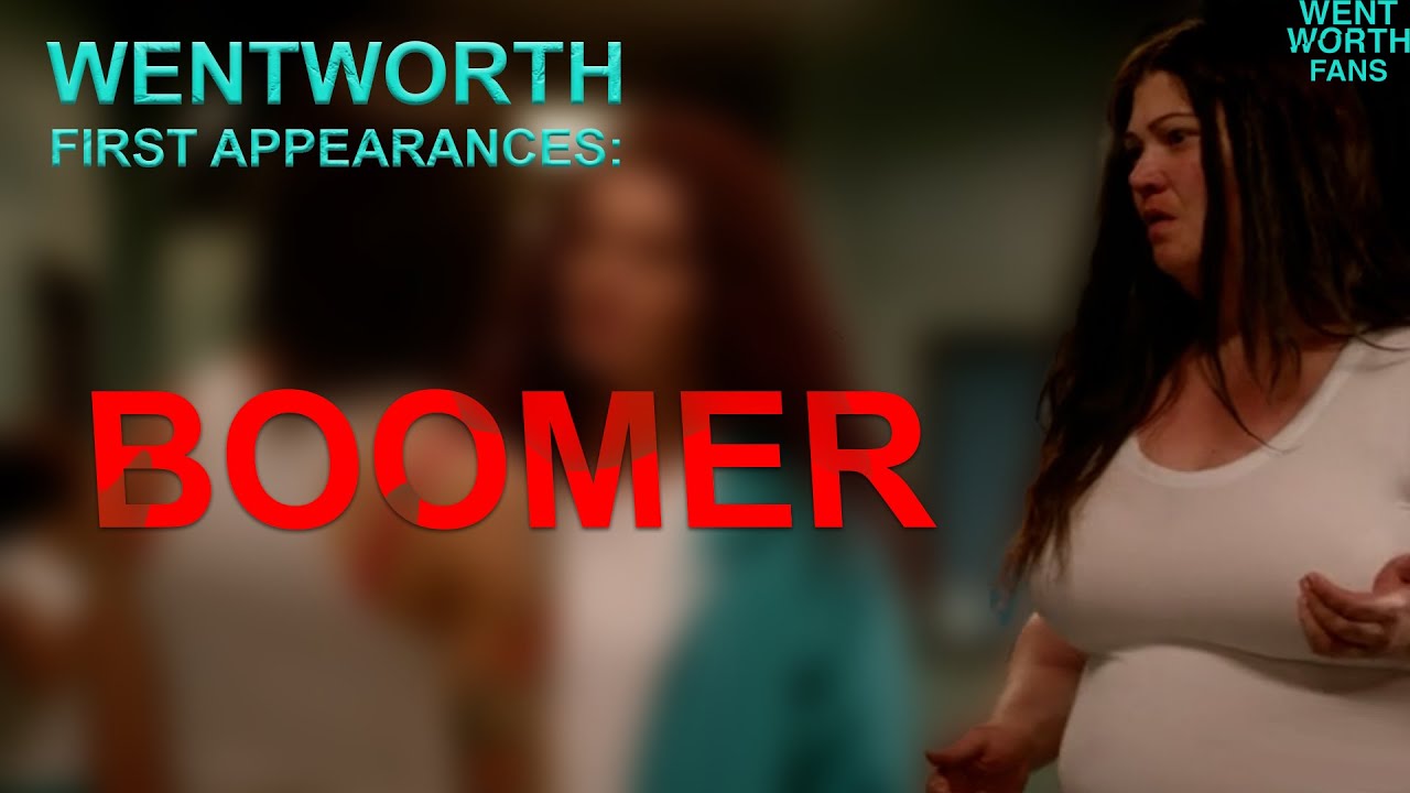 Wentworth First Appearances: Boomer